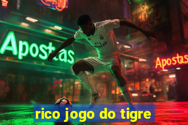 rico jogo do tigre